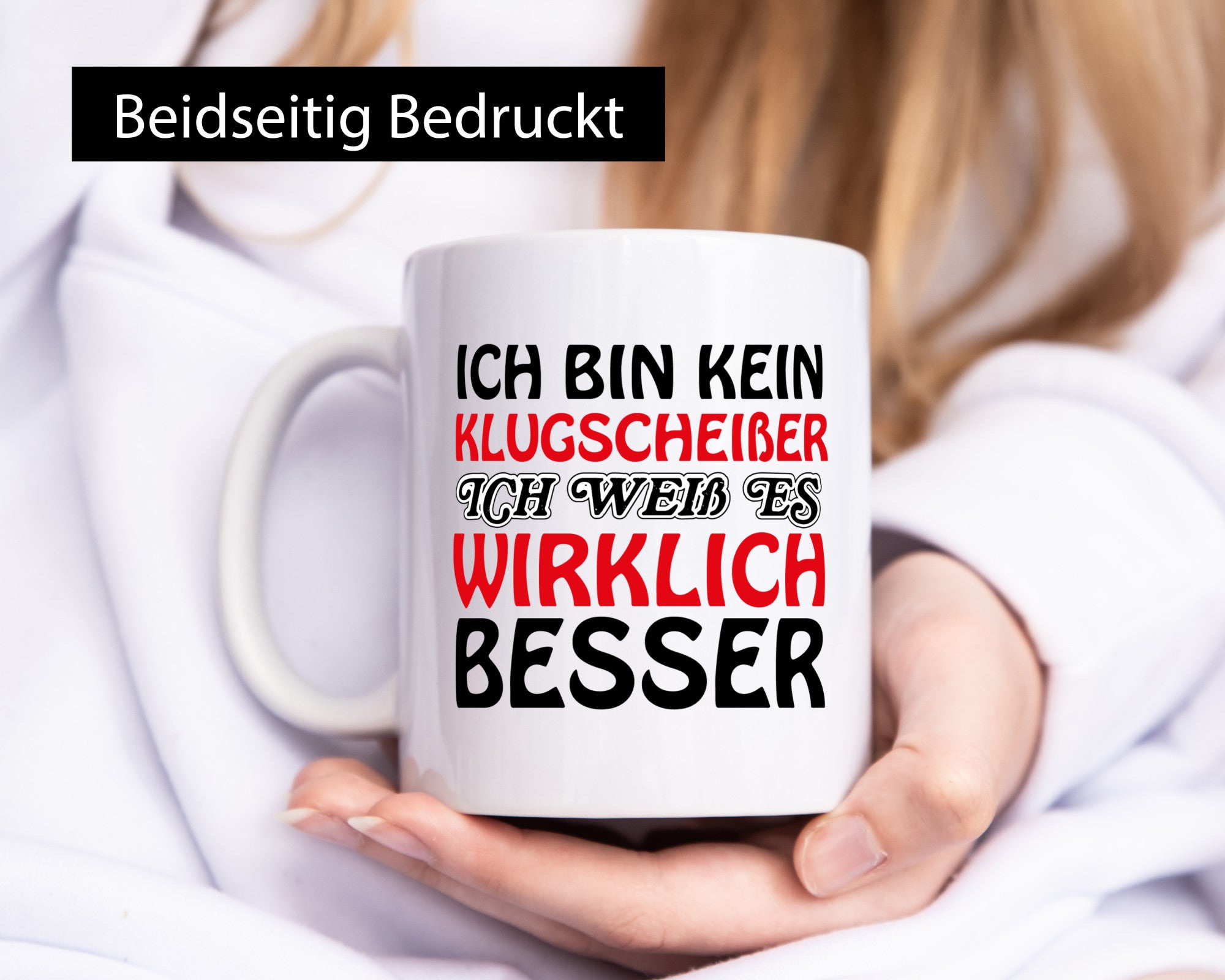 Ich bin kein Klugscheißer lustiger Spruch Geschenk Humor Geschenkidee Tasse