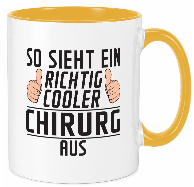 Richtig Cooler Chirurg | Medizin Chirurgie Krankenhaus lustiger Spruch Geschenk Tasse