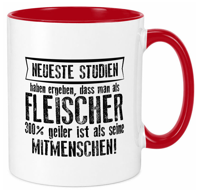 Neuste Studien: Fleischer | Schlachterei lustiger Spruch Geschenk Humor Tasse