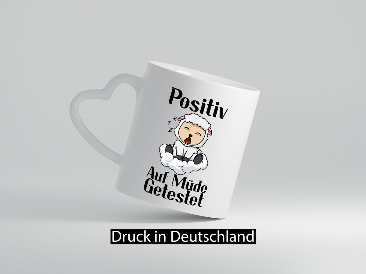 Positiv auf müde getestet | Schlaf Schaf Schlafen Geschenkidee Humor Tasse