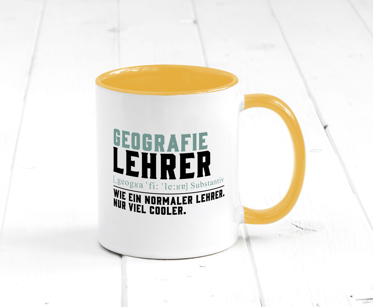 Geographielehrer | Lehrer Unterricht Lieblingslehrer lustiger Spruch Geschenk Tasse