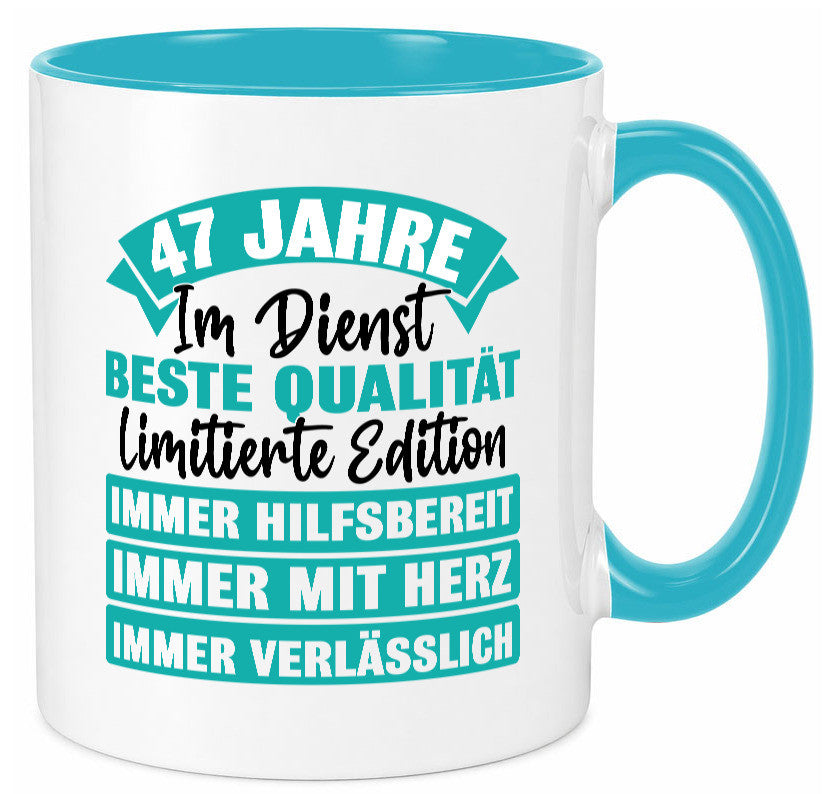 47 Jahre im Dienst | Jubiläum Arbeit Geschenk Kollegen Büro lustiger Spruch Tasse