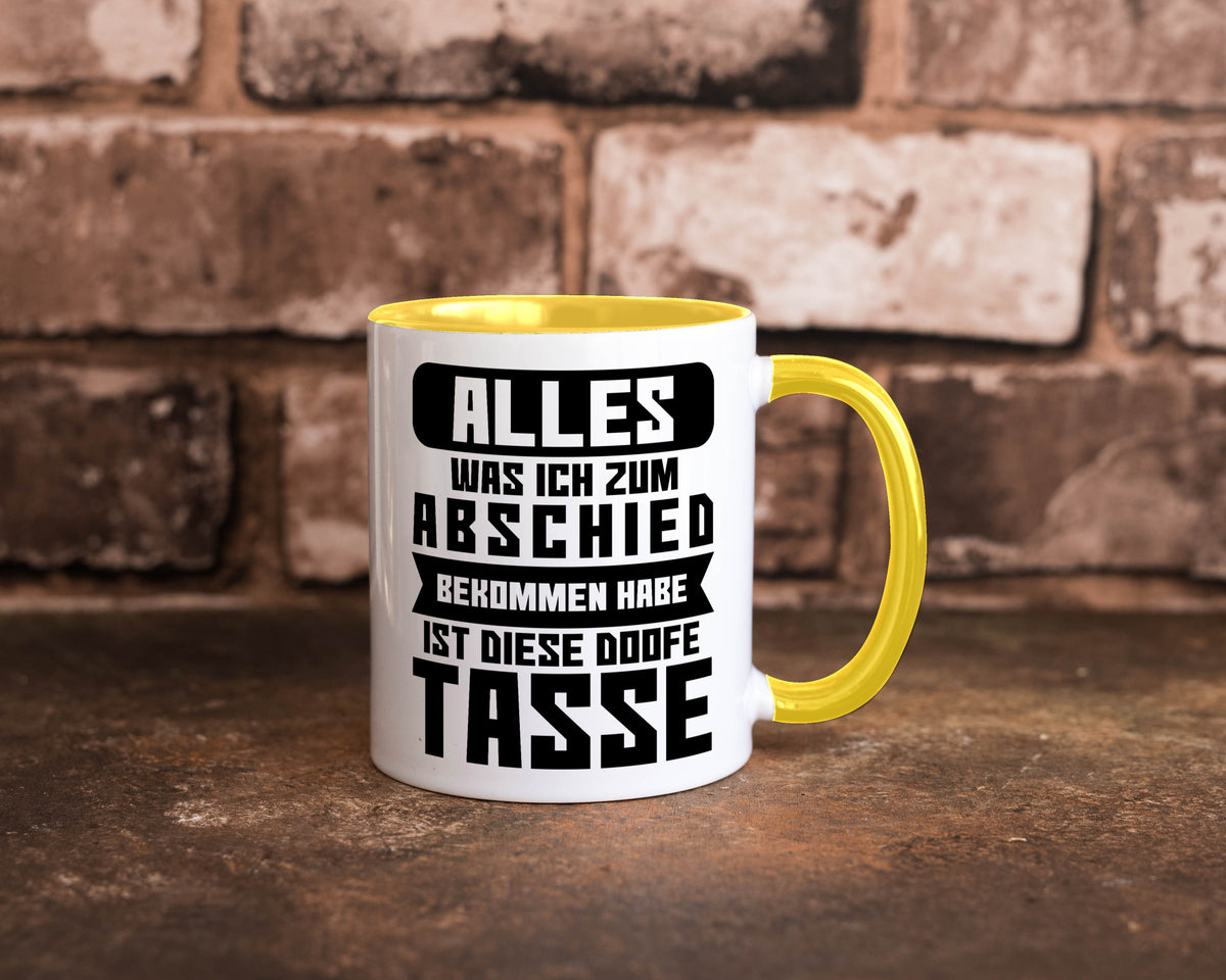 Zum Abschied | Kollegen Jobwechsel Büro Abschluss Geschenk Arbeit lustiger Tasse