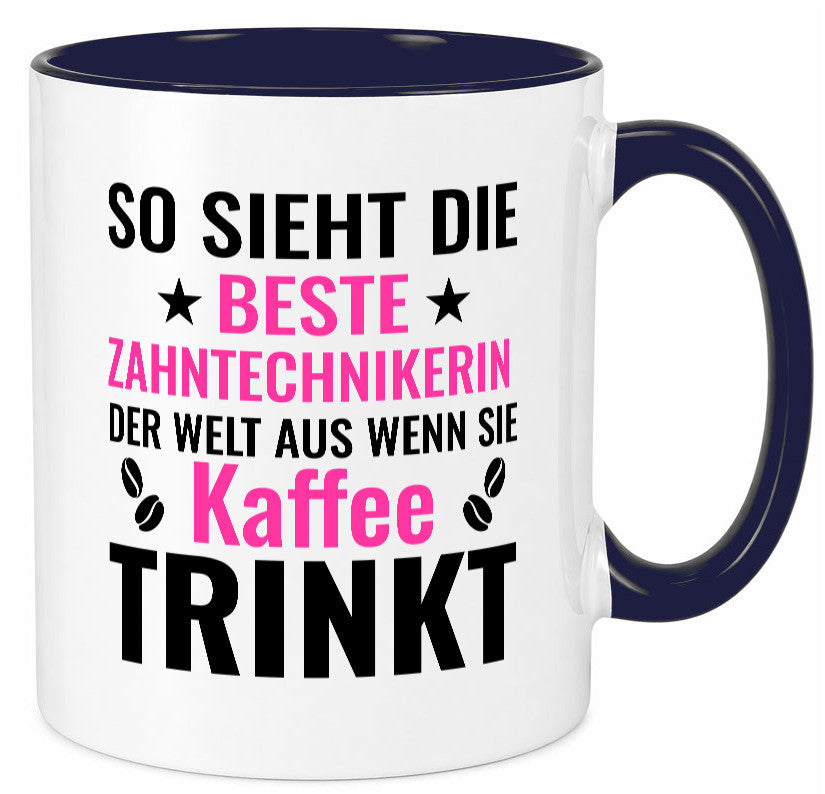Kaffee trinkt: Zahntechnikerin | Zahnmedizin lustiger Spruch Geschenk Humor Tasse