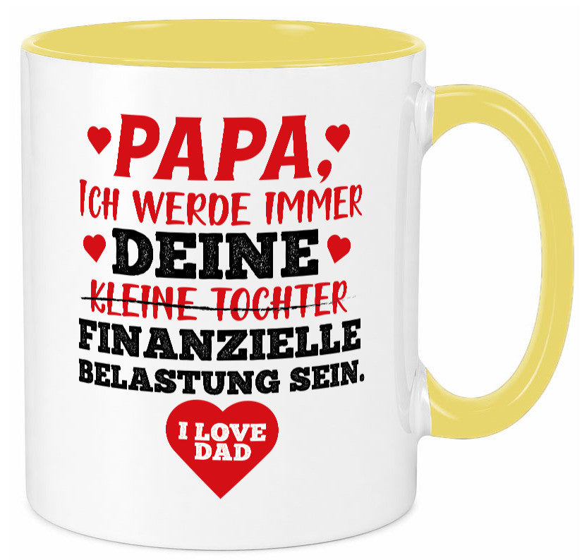 Finanzielle Belastung lustiger Spruch Geschenk Humor Geschenkidee Tasse