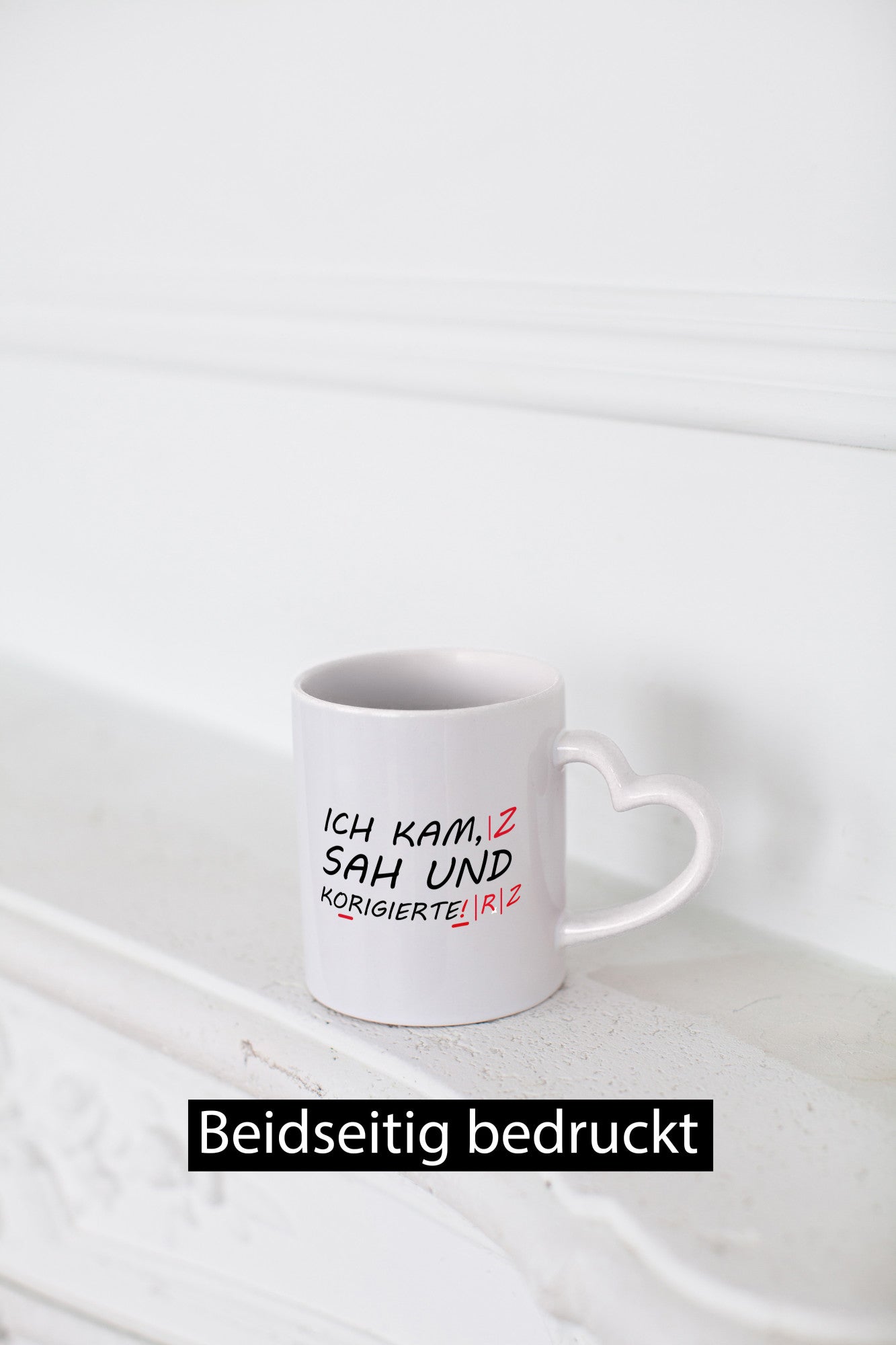 Ich kam, sah und korrigierte Humor Geschenkidee Tasse