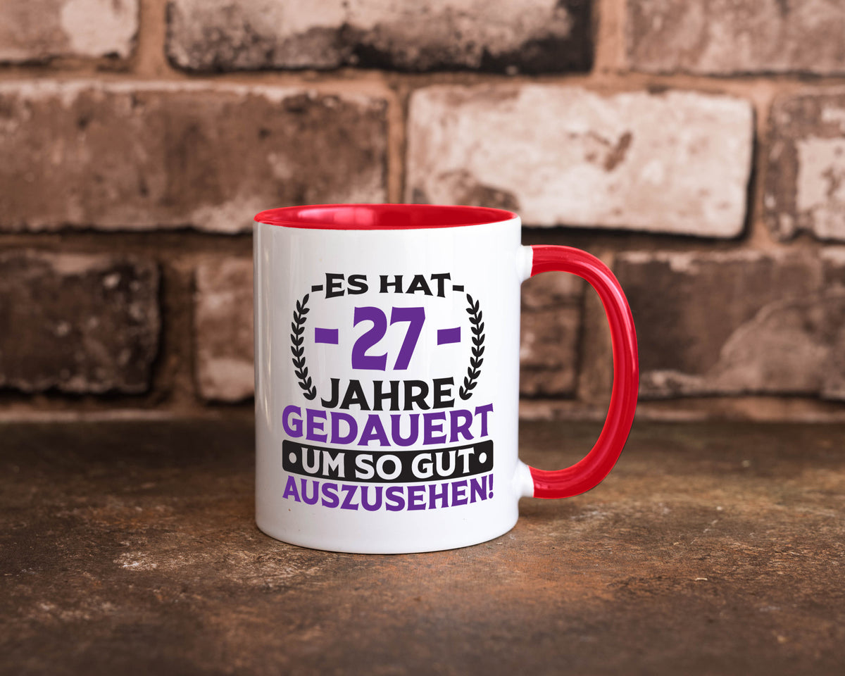 27 Jahre gedauert um so gut auszusehen | 27. Geburtstag v2 Geschenkidee Humor Tasse