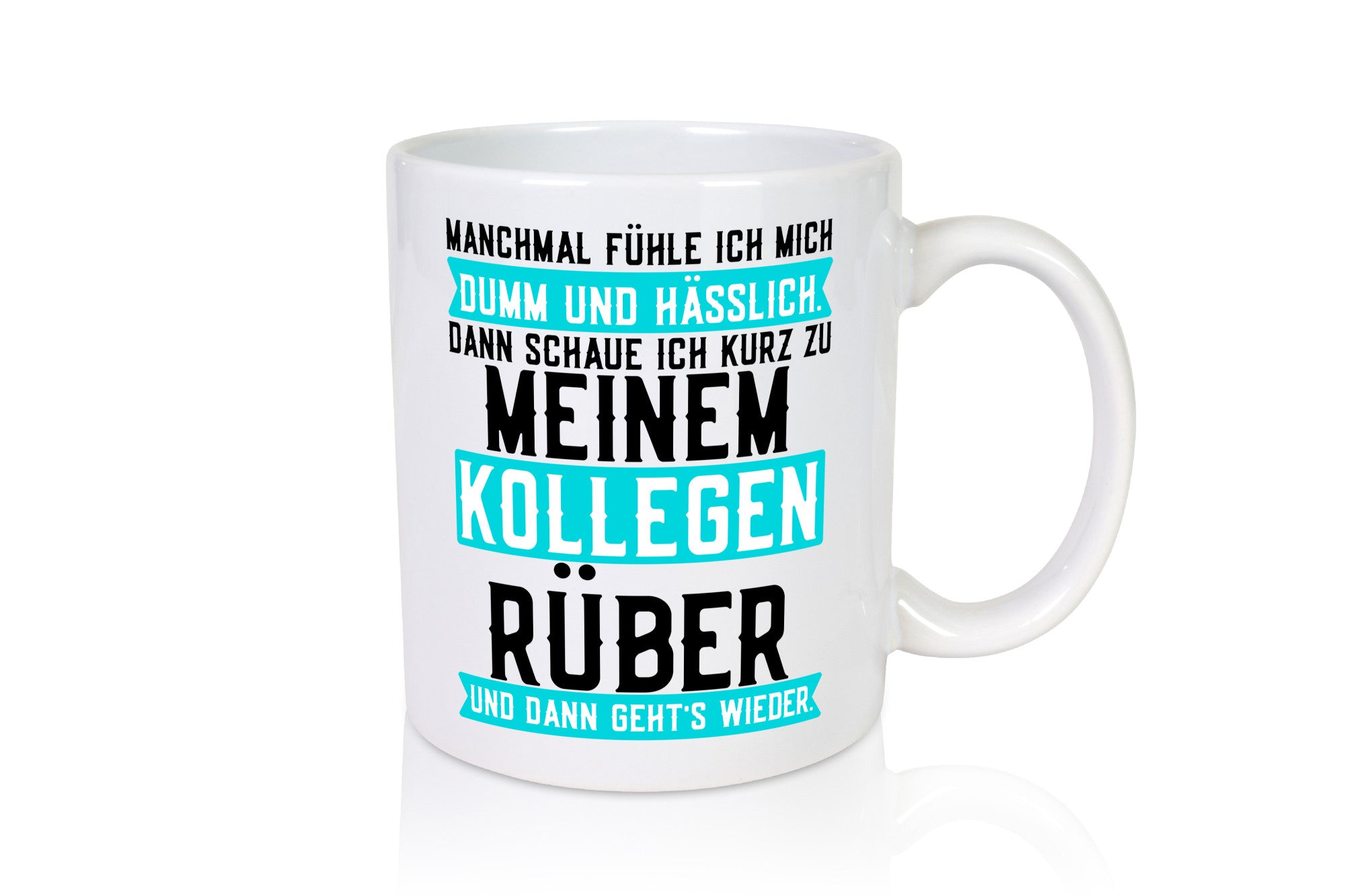 Dumm und hässlich | Kollegen Büro Job Sarkasmus v2 lustig Arbeit Geschenk Tasse