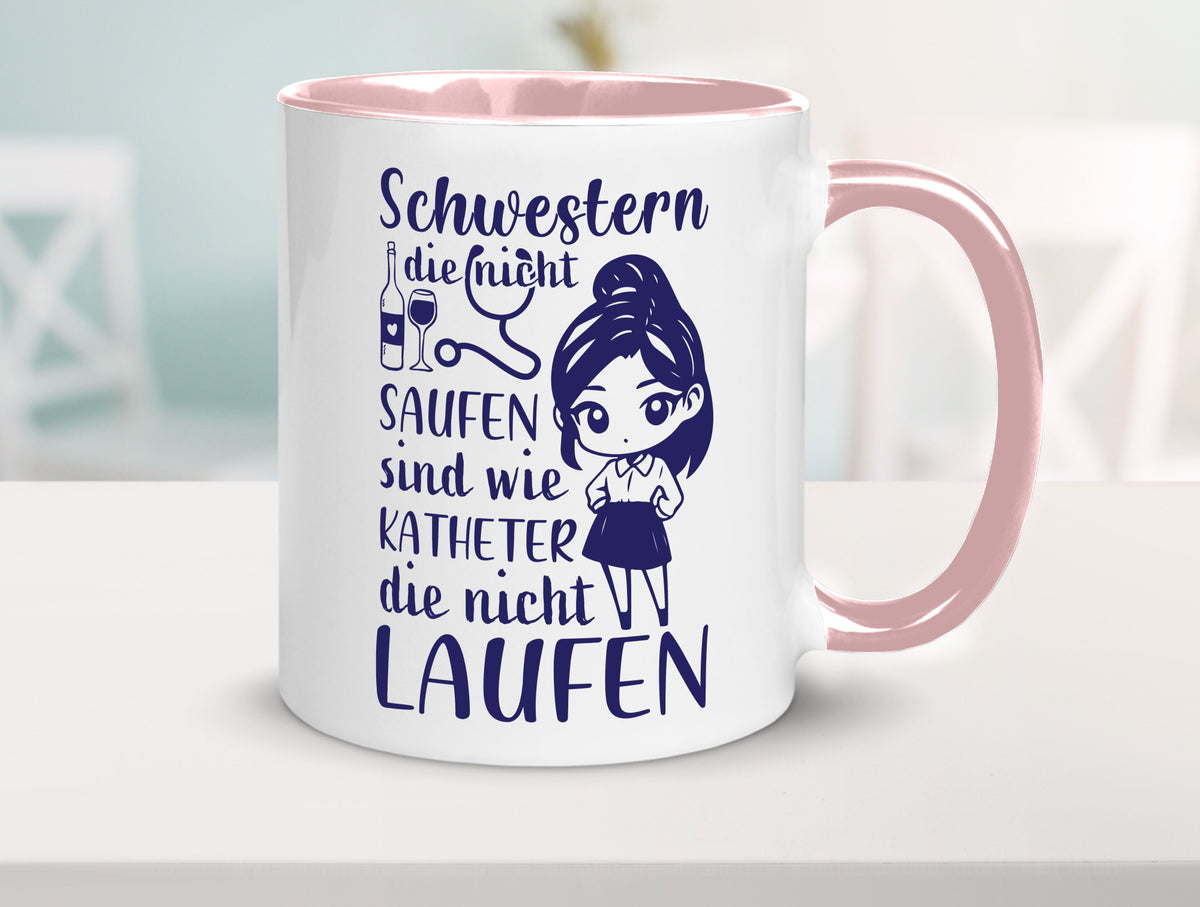 Schwestern die nicht saufen | Krankenschwester Alkolhol Geschenkidee Humor Tasse