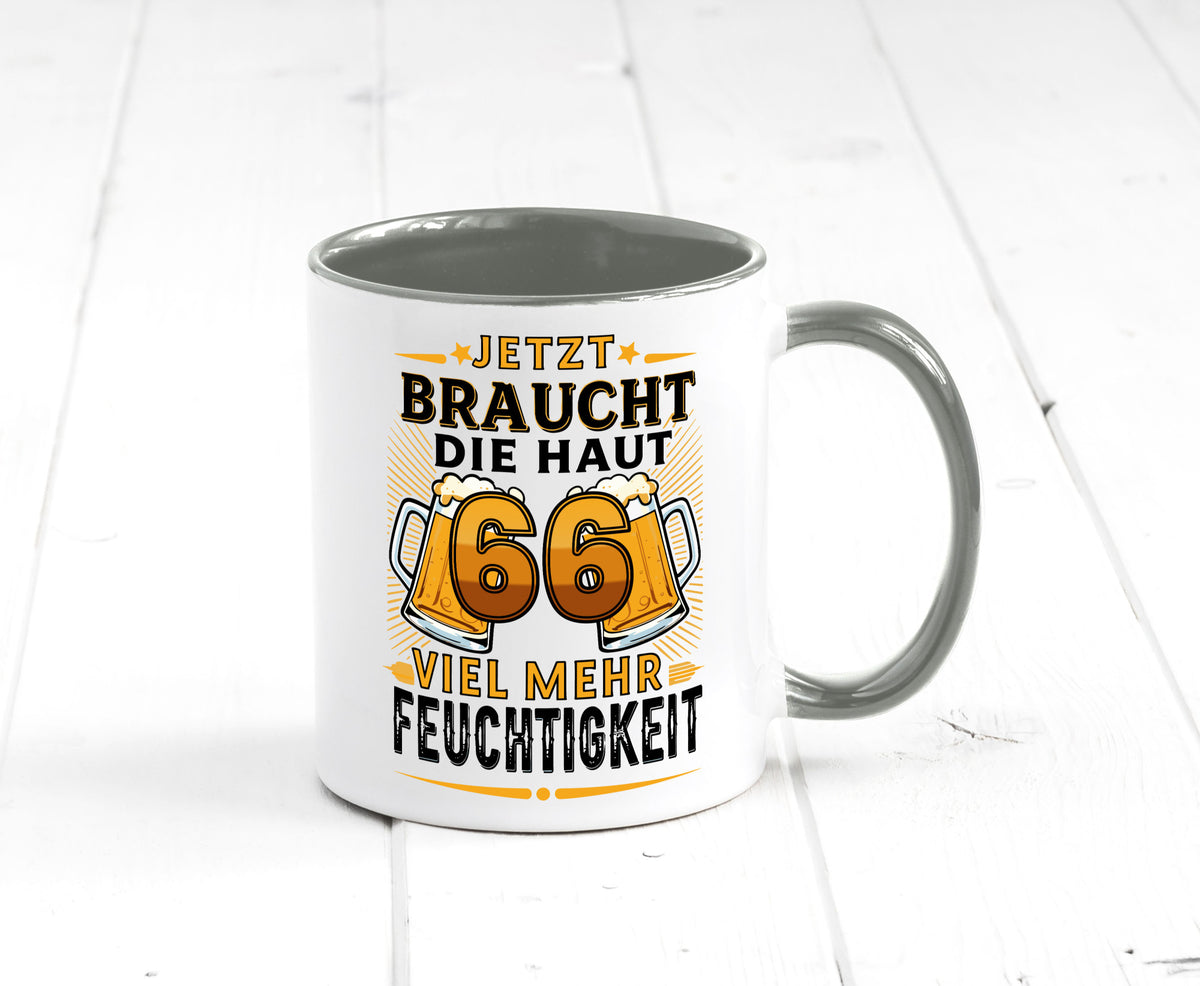 66 braucht die haut mehr Feuchtigkeit | 66. Geburtstag Humor Geschenkidee Tasse