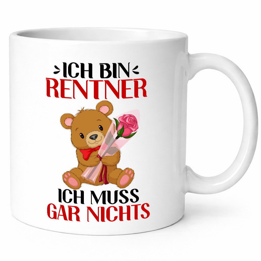 Ich bin Rentner muss gar nix | Teddybär lustiger Spruch Geschenk Ruhestand
