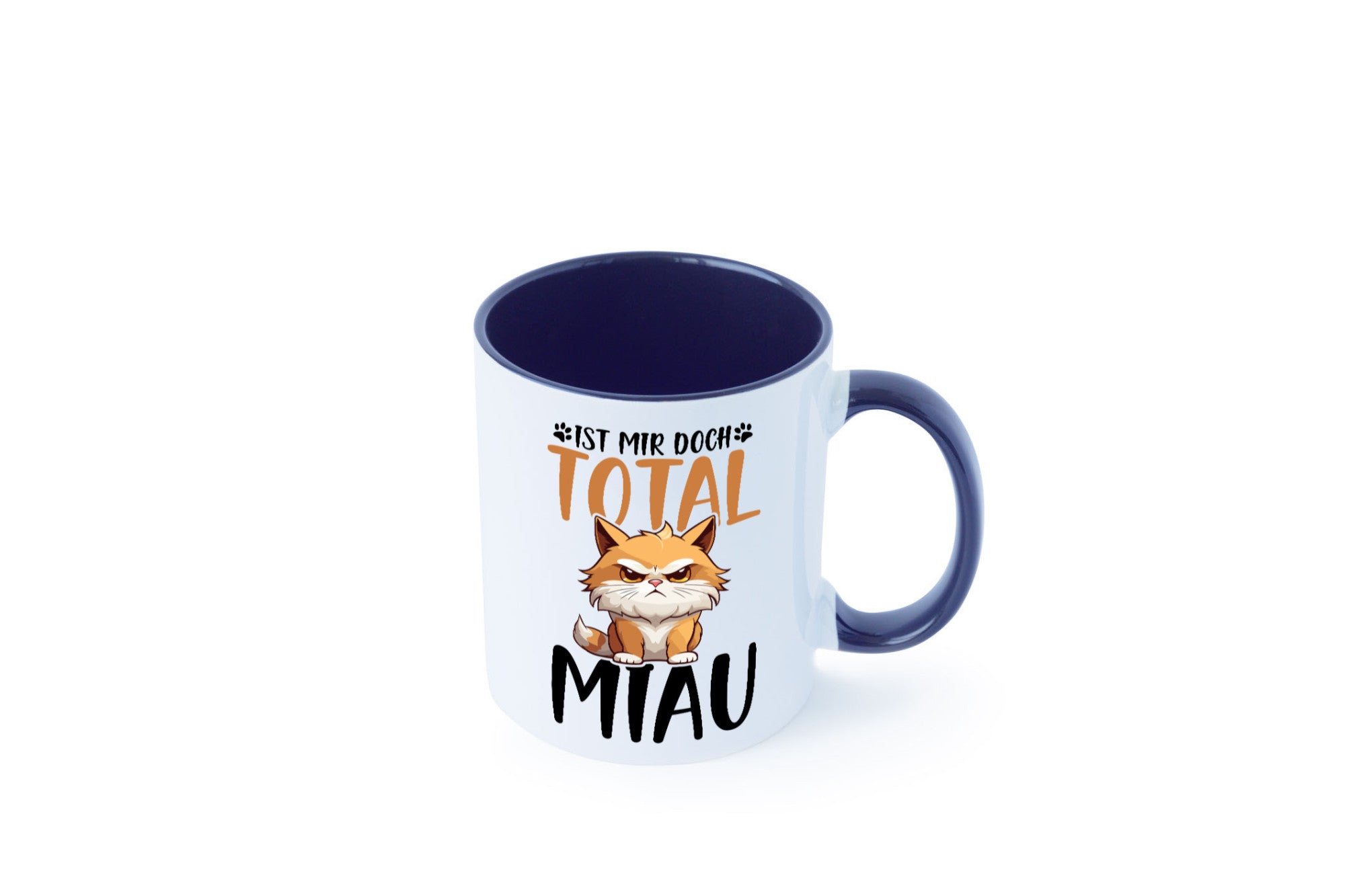 Ist mir doch total Miau | Katze Katzenliebhaber Geschenk Tierliebhaber Humor