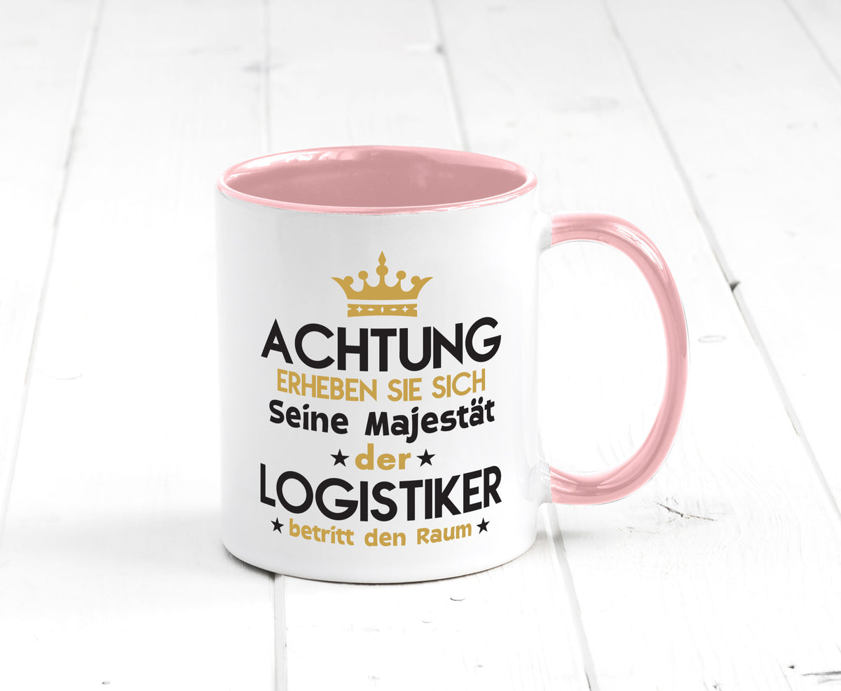 Seine Majestät Logistiker | Beruf Logistik lustiger Spruch Geschenk Arbeit Tasse