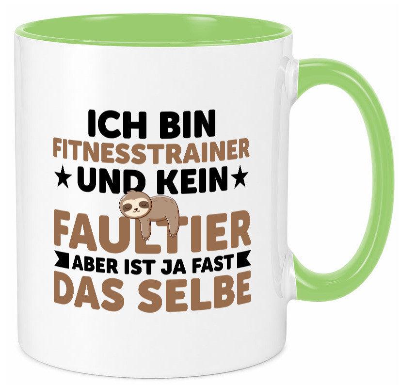 Ich bin kein Faultier: Fitnesstrainer | Personal Trainer lustig Tierliebhaber Tasse