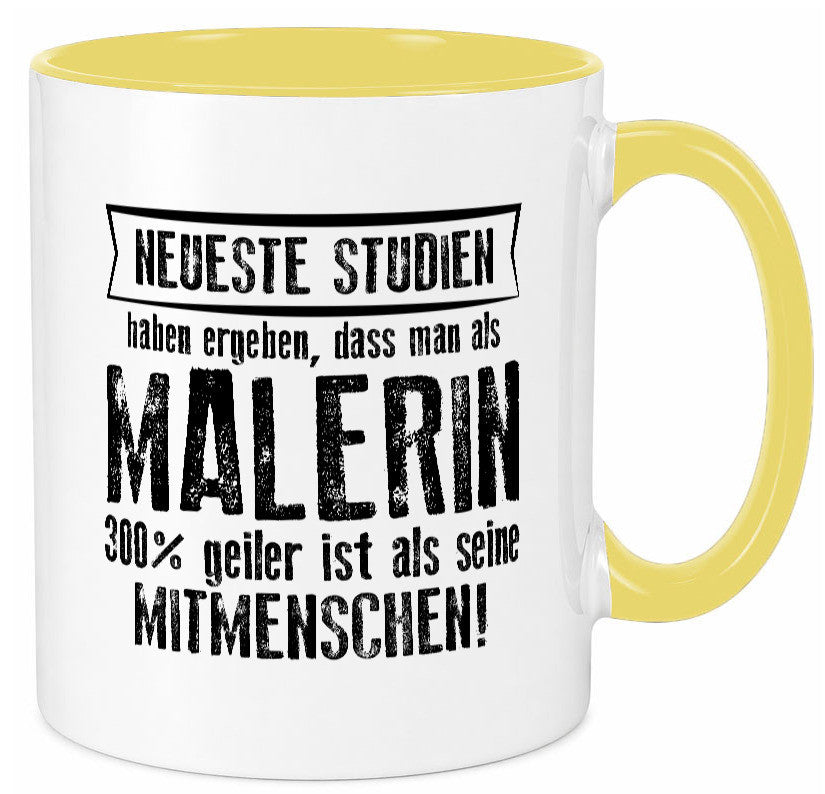 Neuste Studien: Malerin | Malerinnen lustig Humor Geschenkidee Geschenk Tasse