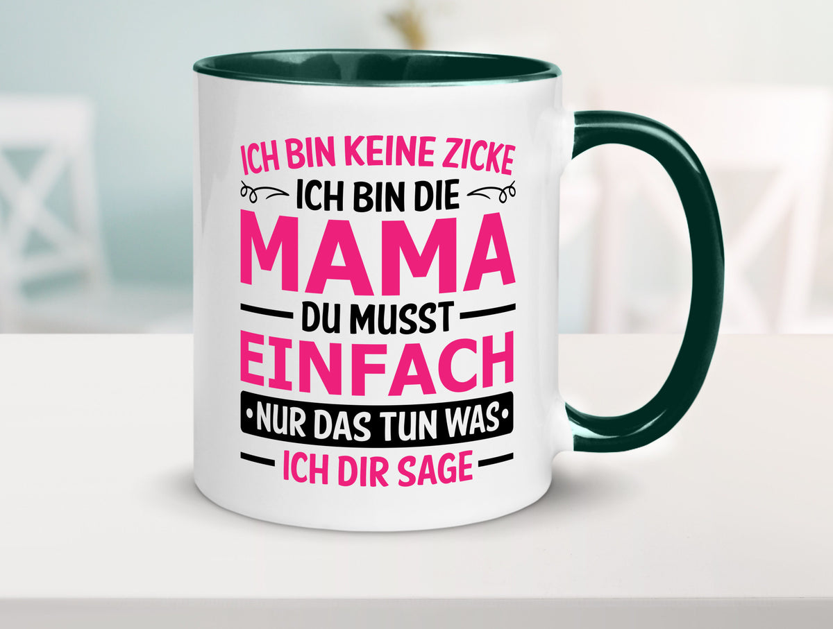 Keine Zicke, Mama | Schleifchen lustiger Spruch Geschenk Familie Geschenkidee Tasse