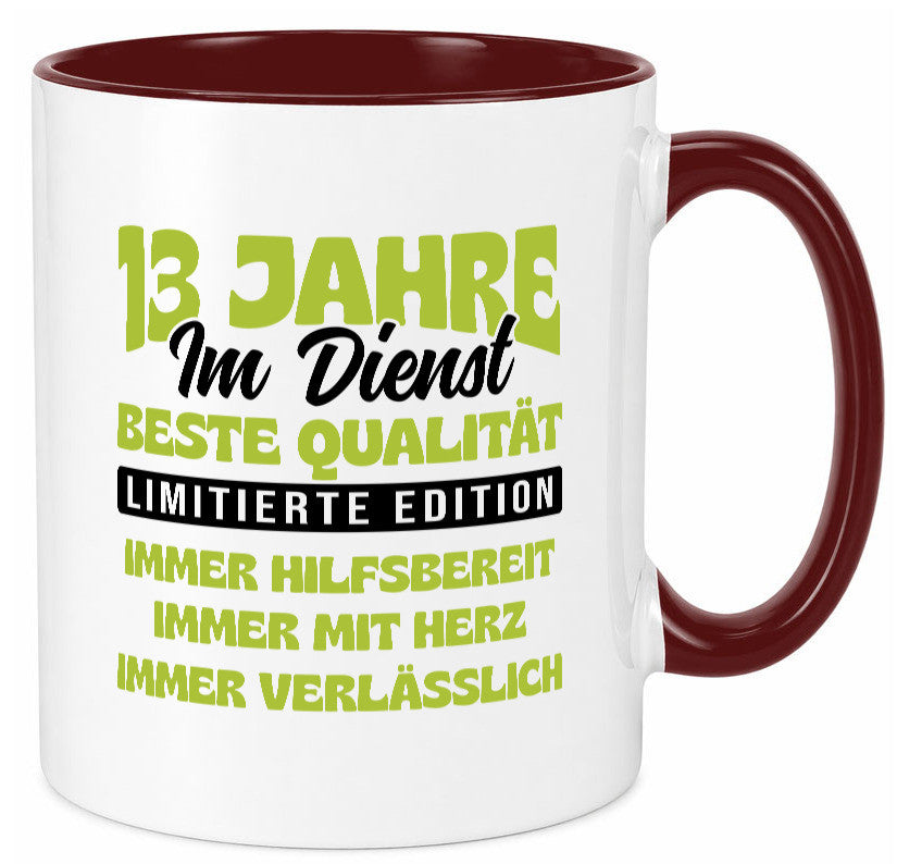 13 Jahre im Dienst | Jubiläum Arbeit v4 lustig Kollegen Büro Geschenk Tasse