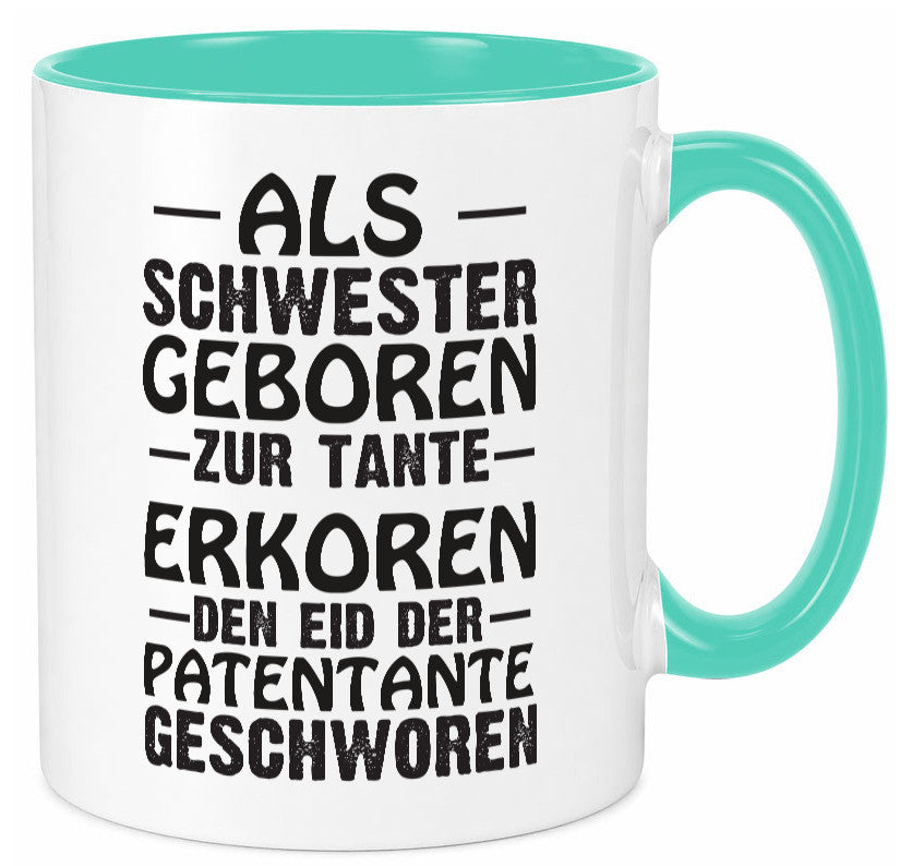 Eid der Patentante | Tante Tasse Schwester Humor lustig Geschenkidee Geschenk