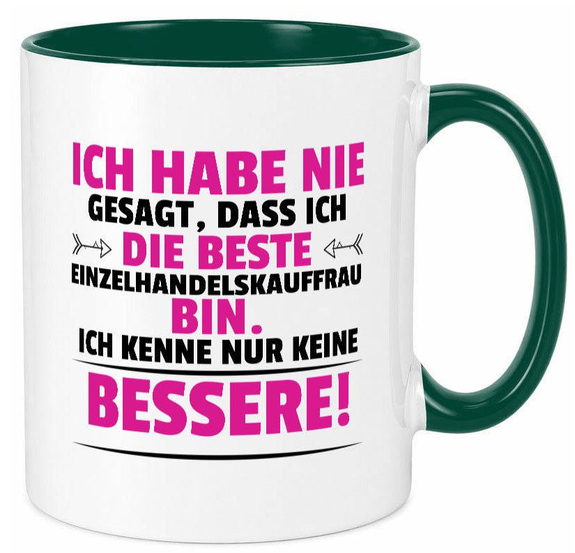 Die Beste Einzelhandelskauffrau | Einzelhandel Geschenkidee Humor Tasse