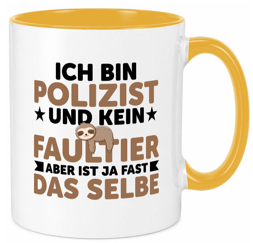 Ich bin kein Faultier: Polizist | Polizei v2 lustig Tierliebhaber Humor Tasse