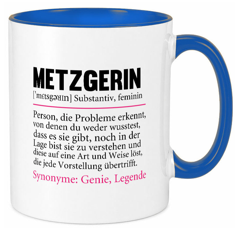 Metzgerin | lustig Fleischerin Humor v2 lustiger Spruch Geschenk Geschenkidee Tasse