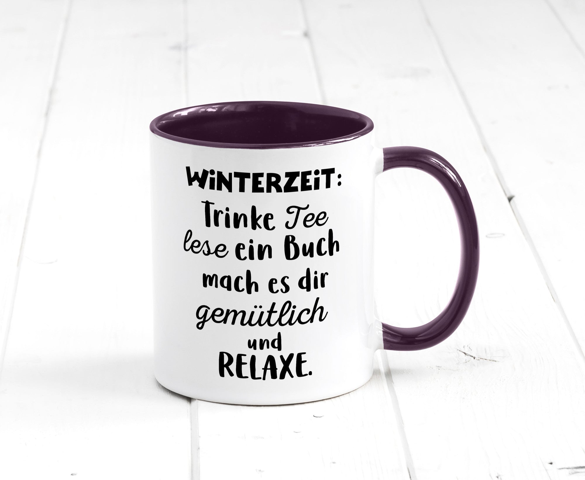 Winterzeit Trinke Tee und mach es dir Gemütlich Geschenkidee Humor Tasse