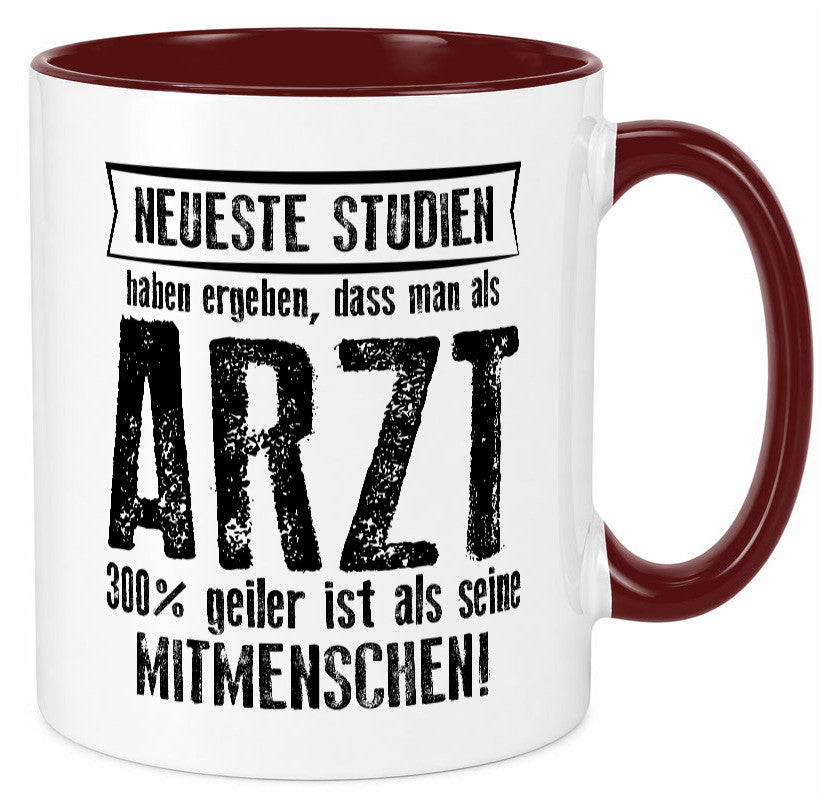 Neuste Studien: Arzt | Medizin Doktor Facharzt Geschenkidee Humor Tasse