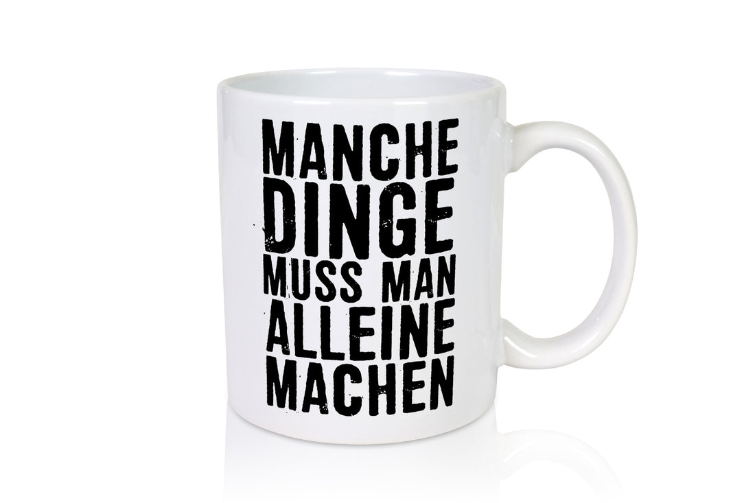 Manche Dinge | Ostwind Entschlossenheit Unabhängigkeit lustig Humor