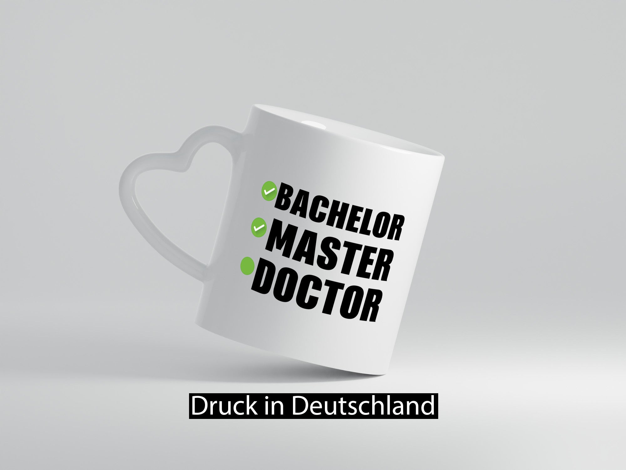 Bachelor, Master, Doctor Humor Geschenkidee Tasse