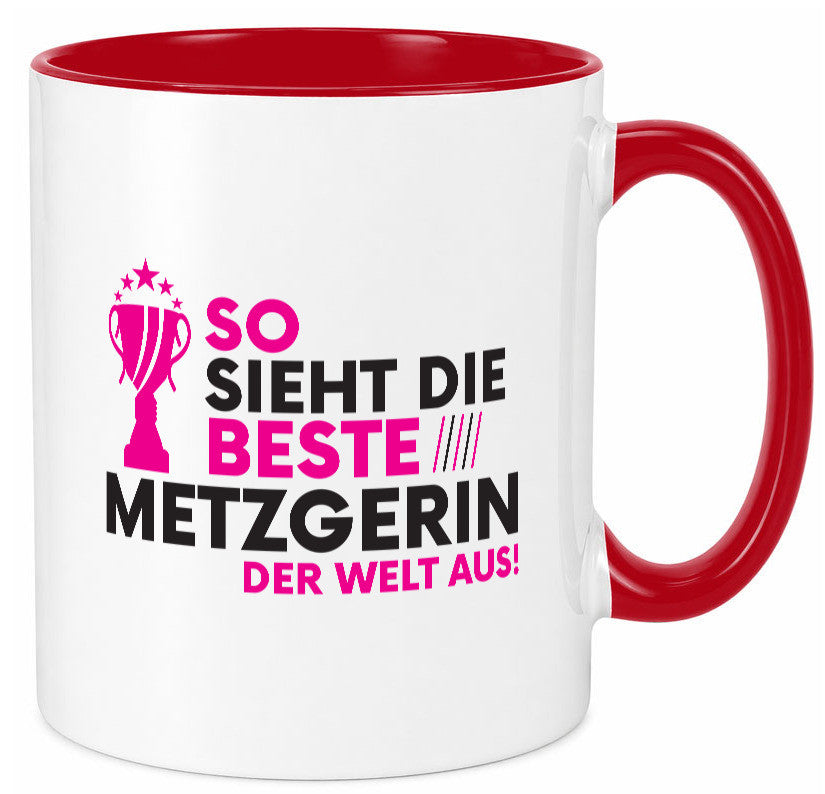 Die Weltbeste Metzgerin | Fleischerin lustig Humor Geschenkidee Geschenk Tasse