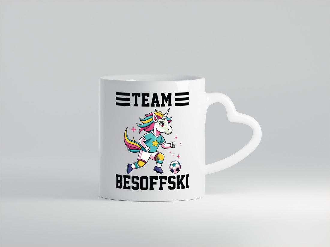Team Besoffski | Einhorn Fußball v2 Geschenkidee Humor Tasse