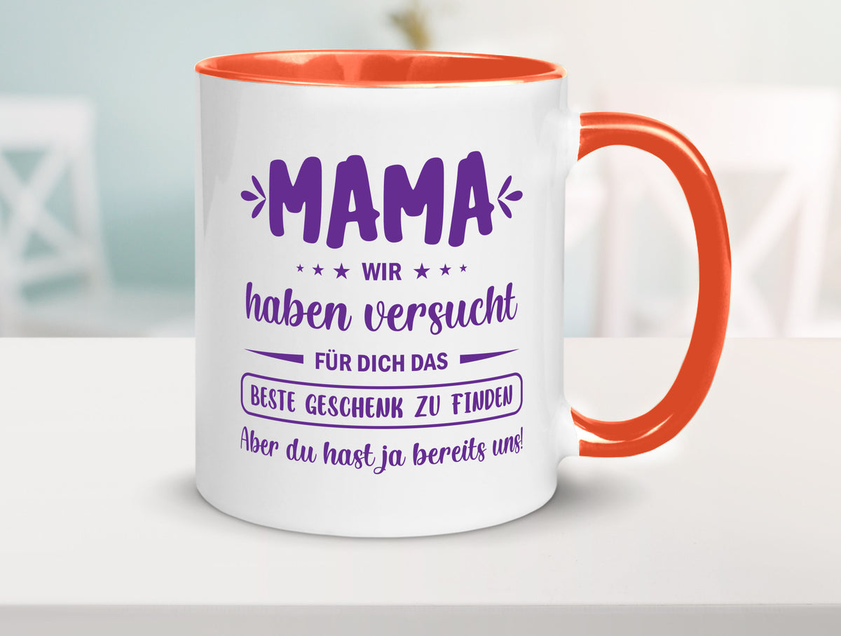 Perfekte geschenk | du hast ja bereits uns Muttertag lustiger Spruch Familie Tasse