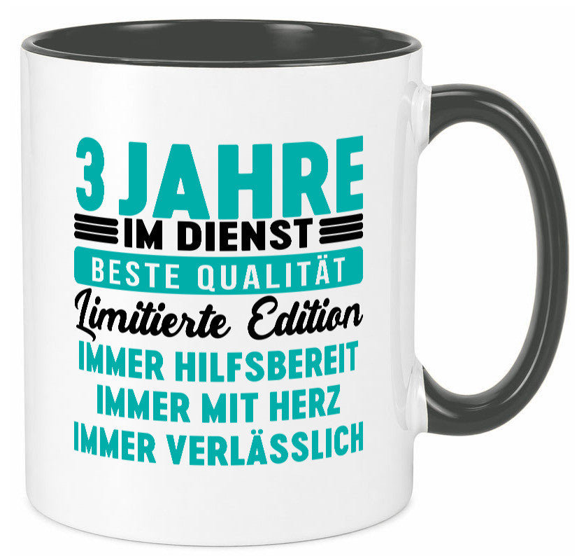3 Jahre im Dienst | Jubiläum Arbeit v5 lustig Kollegen Büro Geschenk Tasse
