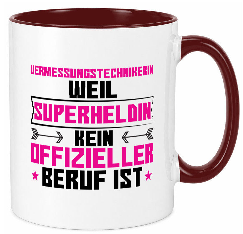 Superheldin Vermessungstechnikerin | Techniker Humor Geschenkidee Tasse