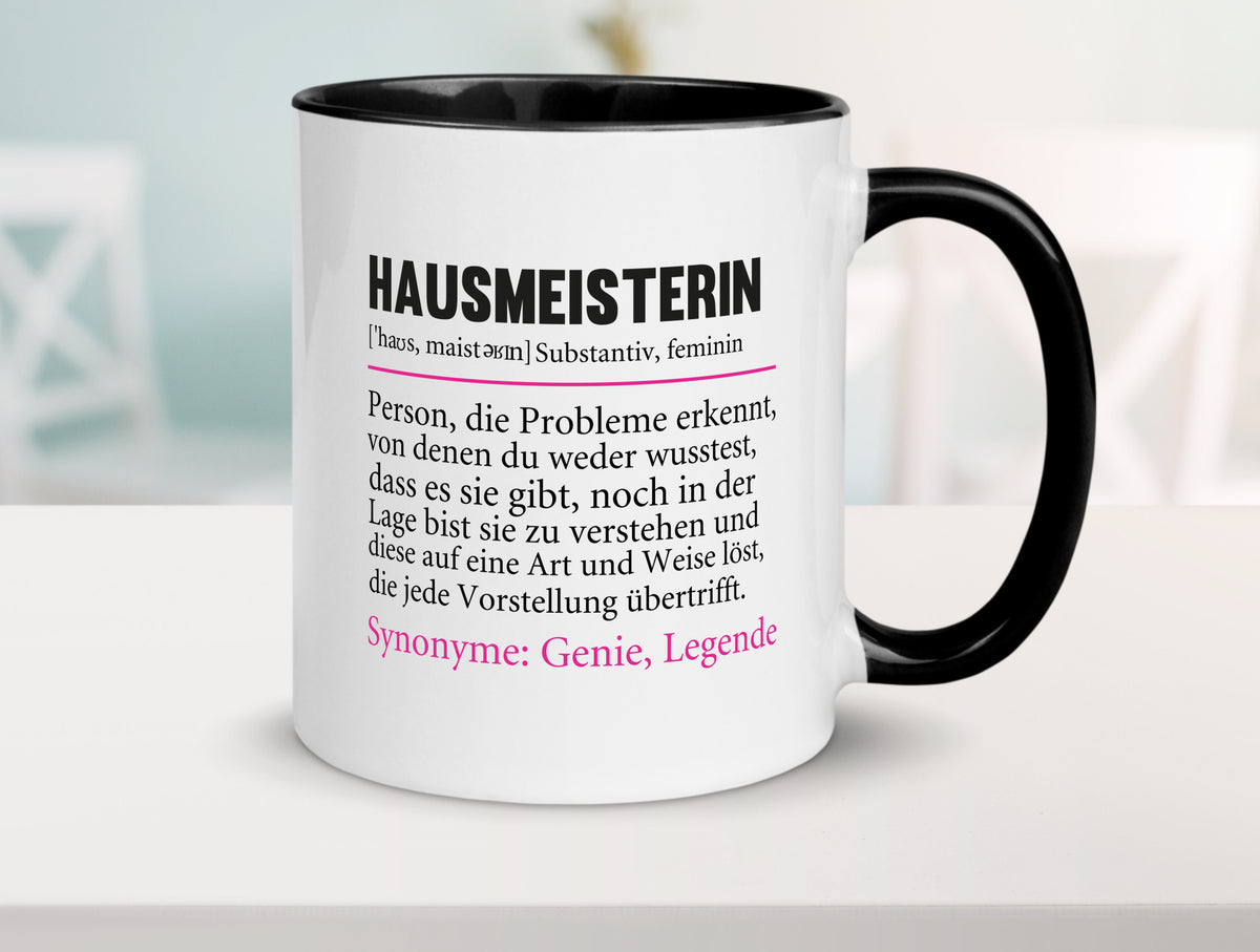 Hausmeisterin | Hauswart Beruf Spruch Humor Geschenkidee Arbeit Kollegen Büro Tasse