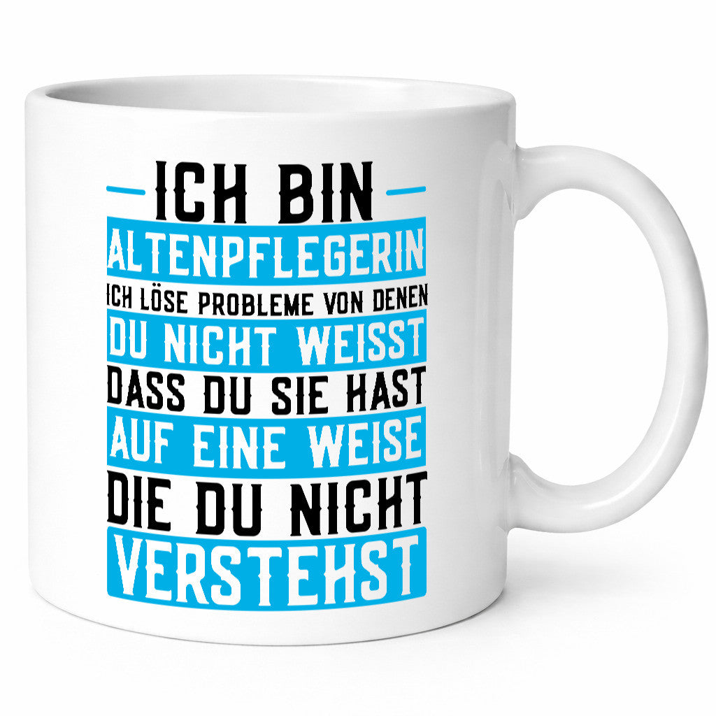 Ich bin Altenpflegerin | Beruf Pflegerin Betreuerin lustig Arbeit Kollegen Büro