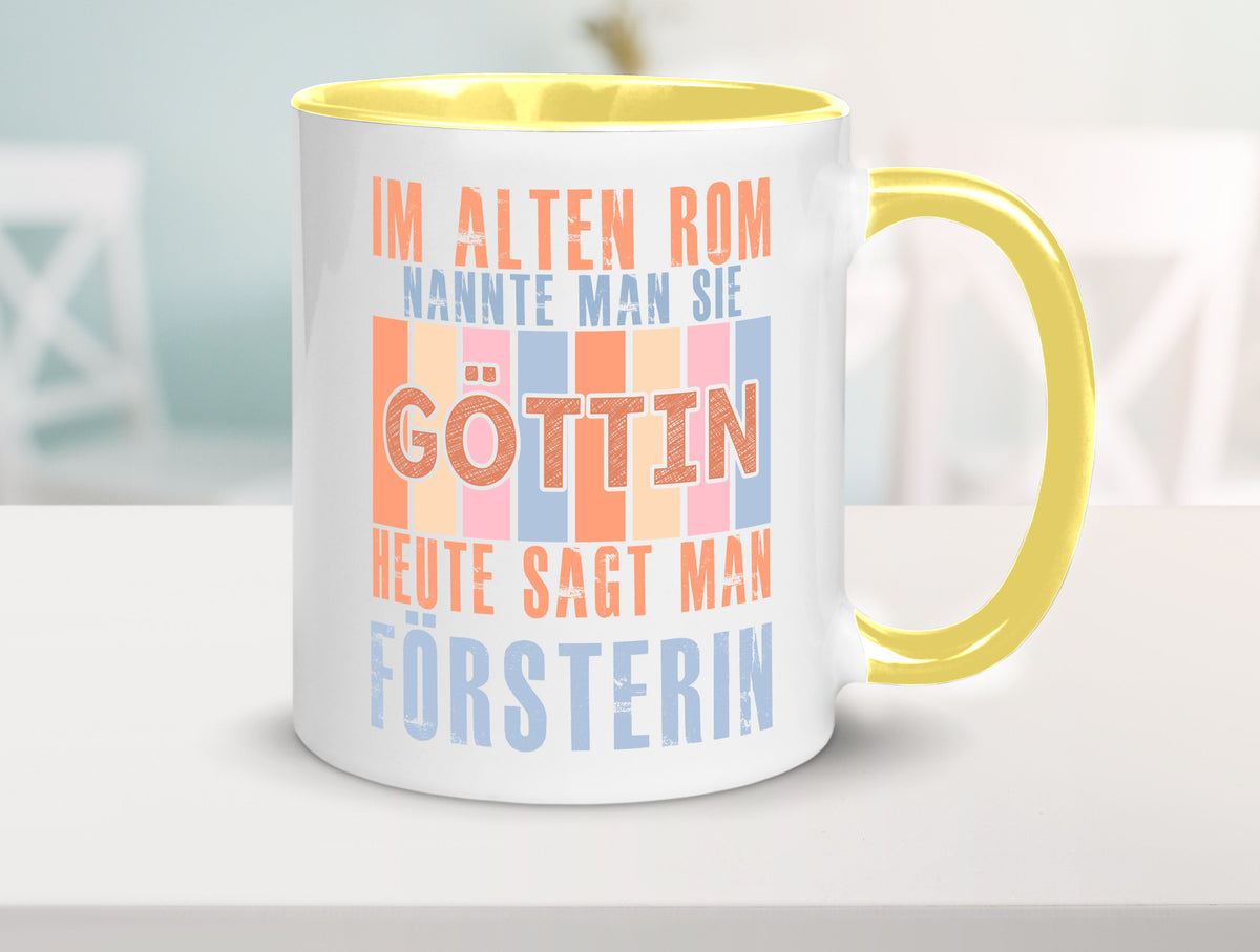 Heute sagt man: Försterin | Forst Arbeit lustig Kollegen Büro Geschenk Tasse