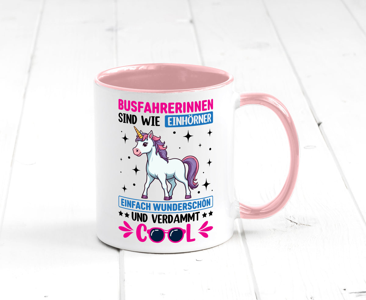 Bussfahrerinen sind wie einhorner | Einhorn Bussfahrerin Geschenkidee Humor Tasse