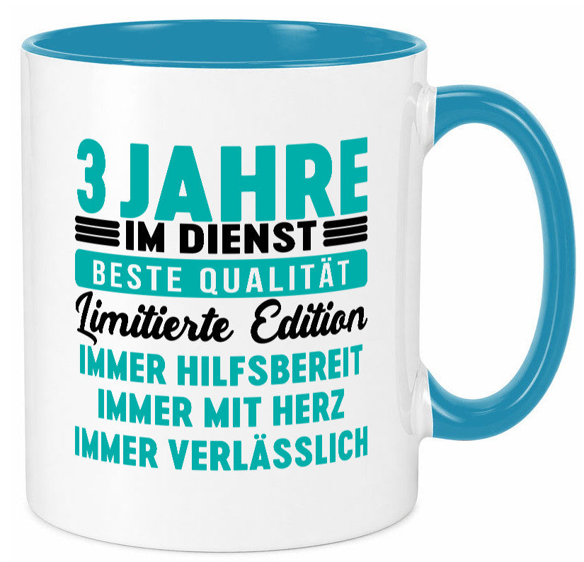 3 Jahre im Dienst | Jubiläum Arbeit v5 lustig Kollegen Büro Geschenk Tasse