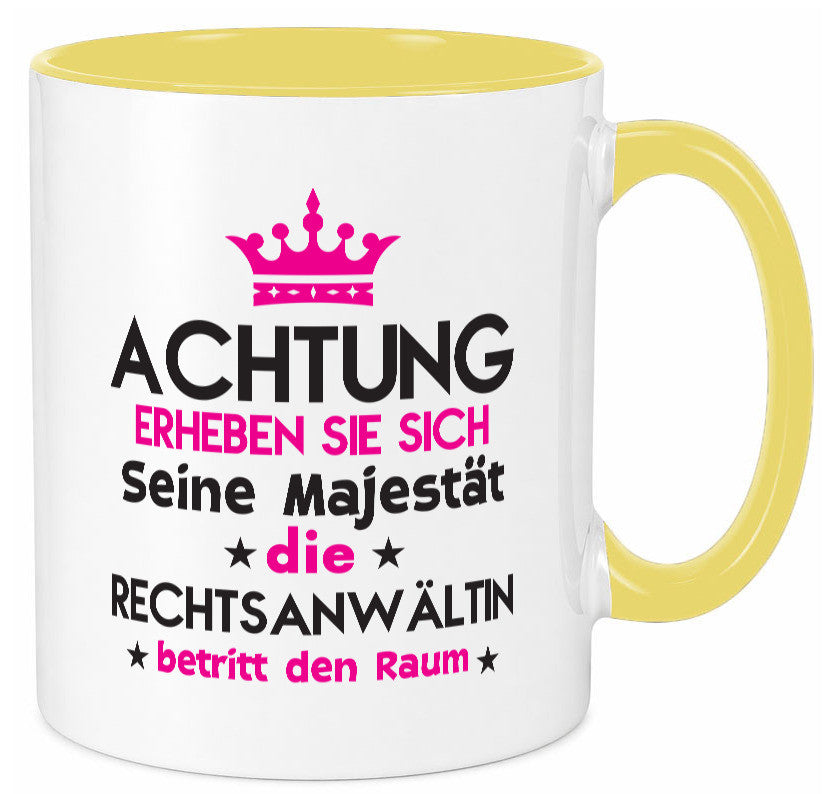 Seine Majestät Rechtsanwältin | Jurstin Anwältin Humor Geschenkidee Tasse