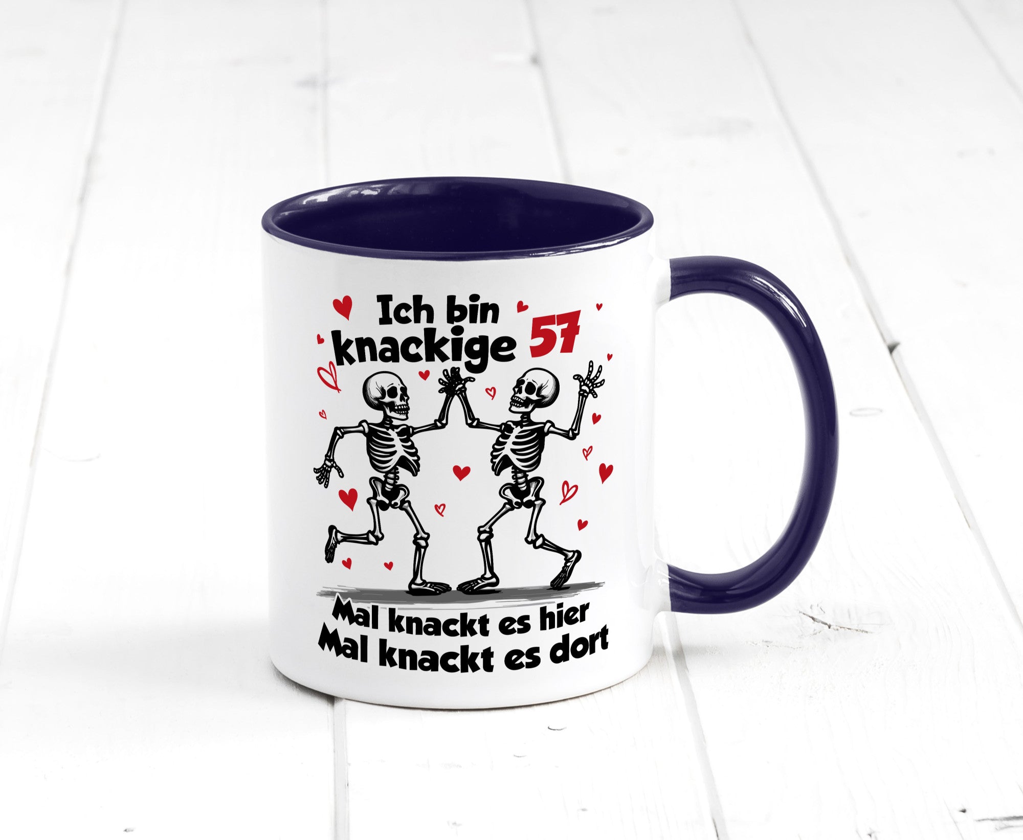 57. Geburtstag | Knackige 57 Ich bin alt lustig Geschenkidee Geschenk Tasse