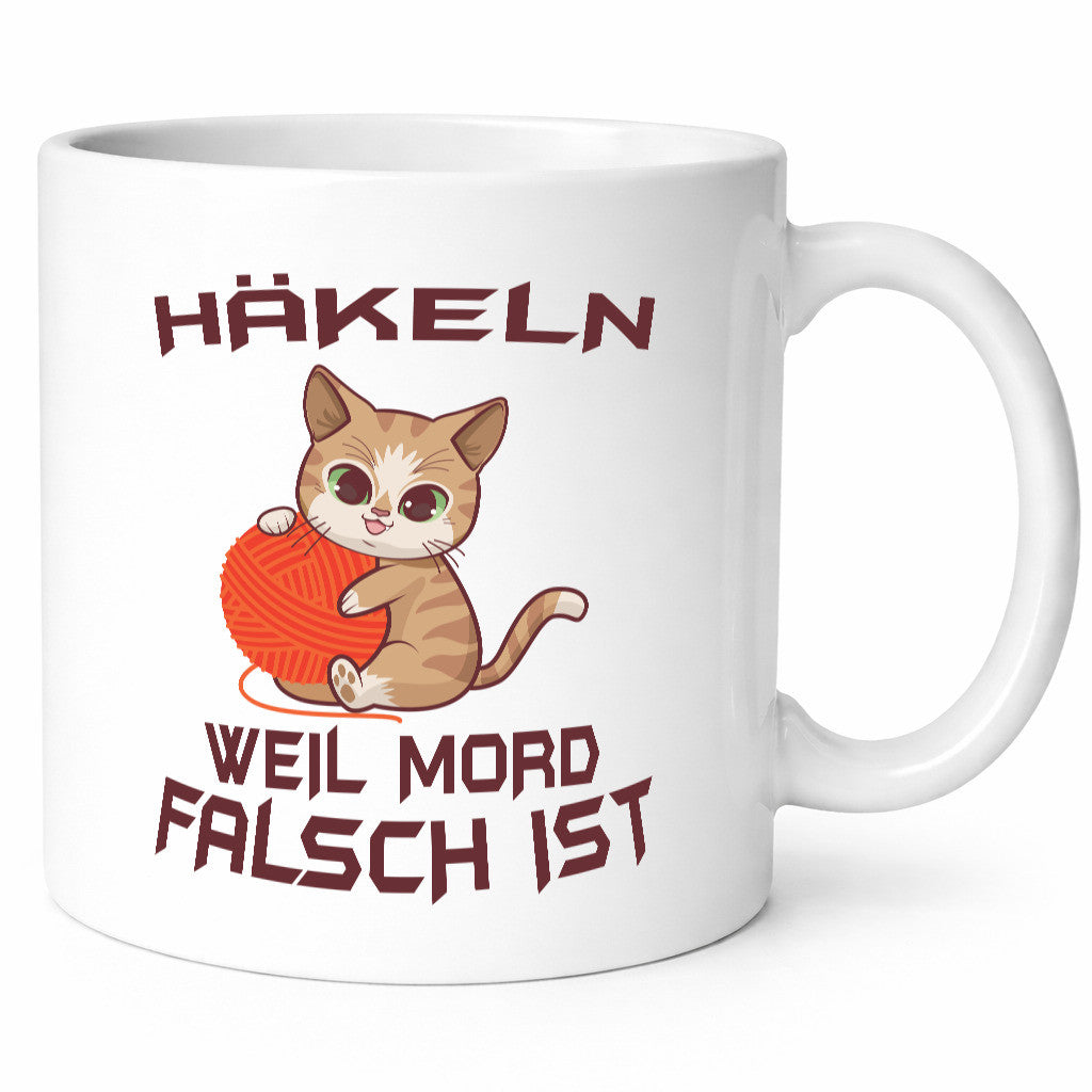 Häckeln weil morg Falsch ist | Katze lustig Tierliebhaber Humor Geschenk Tasse