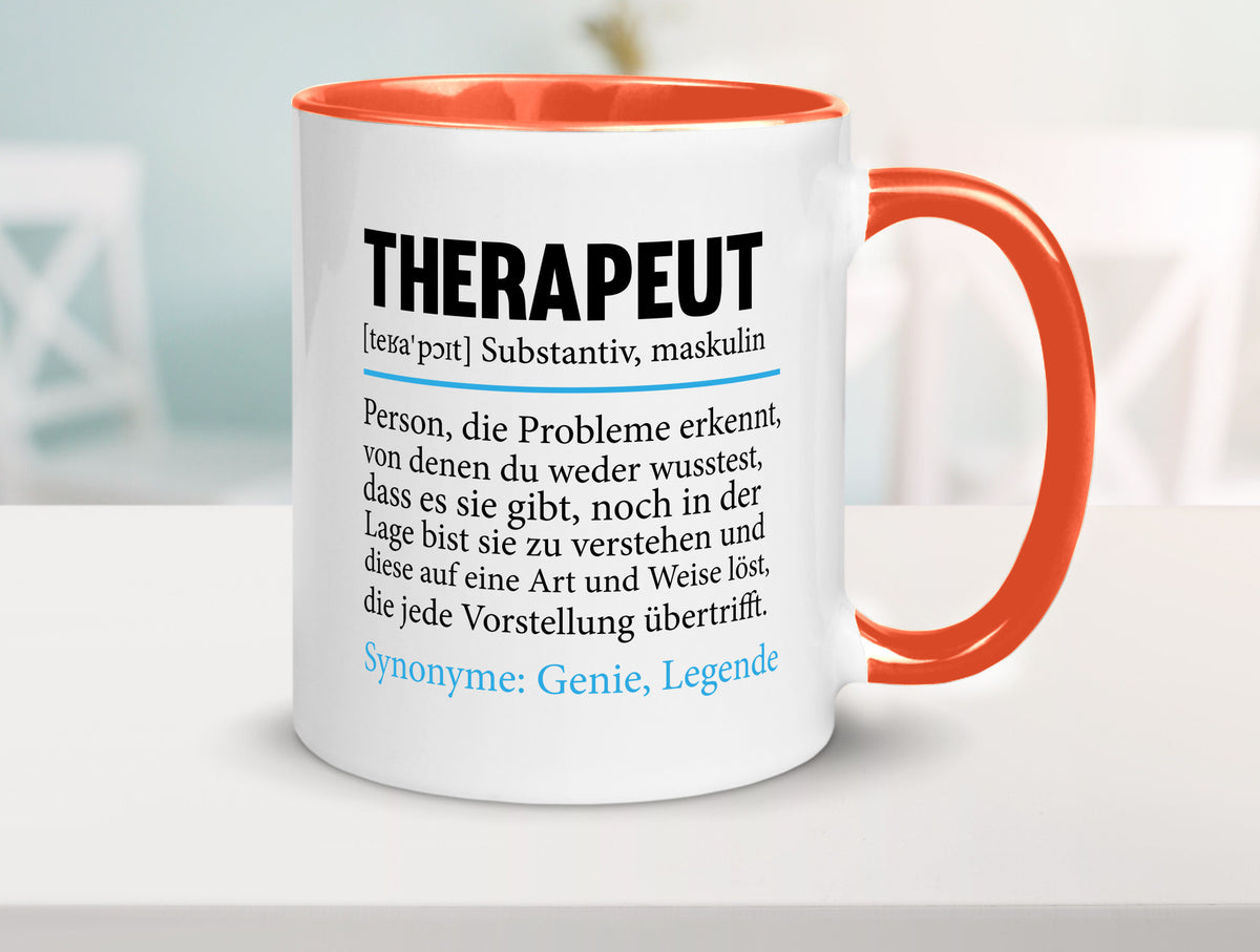 Therapeut | Psychotherapie Therapie Beruf lustig Humor Arbeit Kollegen Büro Tasse