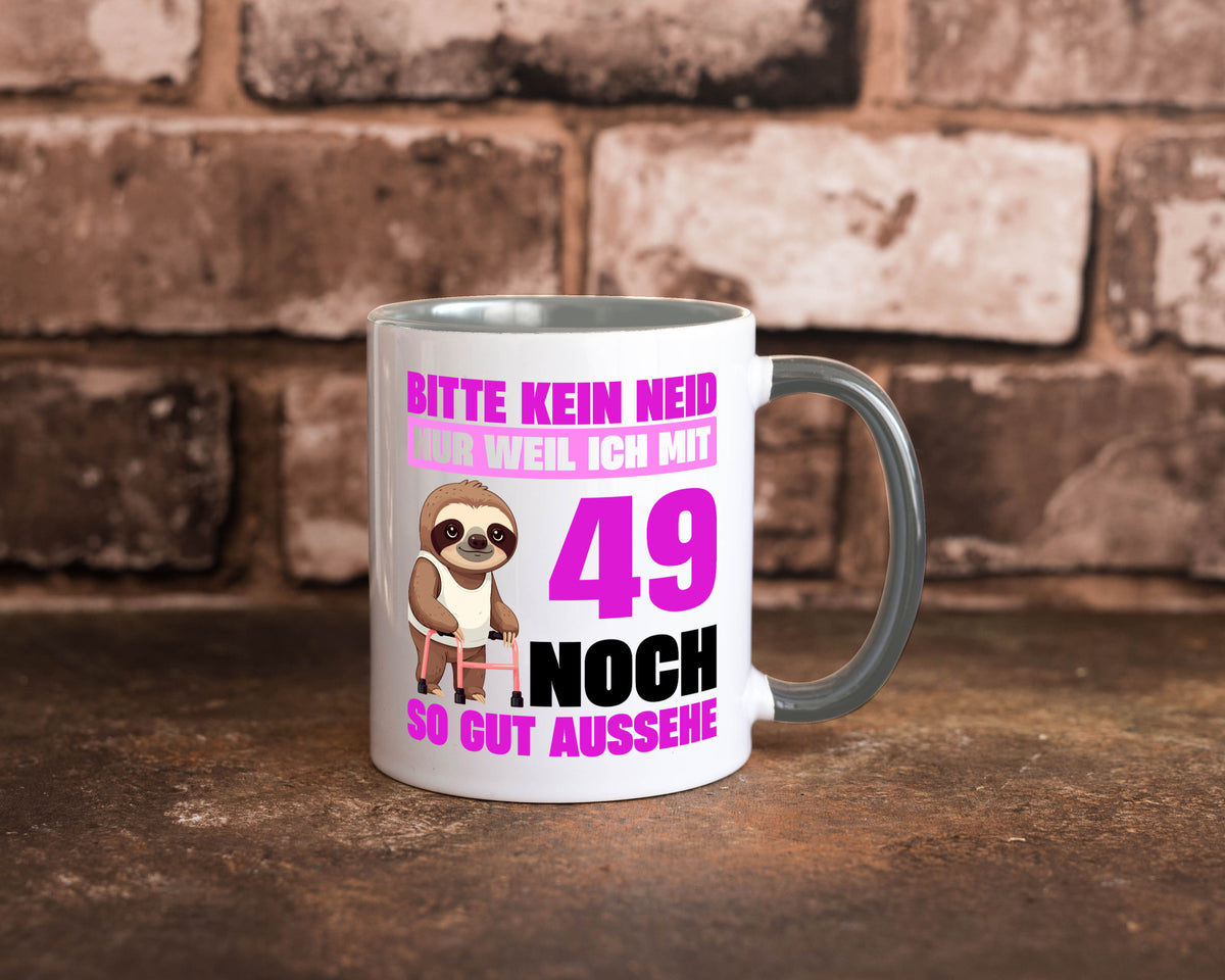 49. Geburtstag | Bitte kein neid Faultier 49 Jahre Humor Geschenkidee Tasse