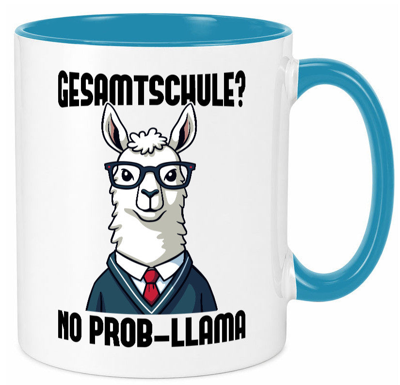 Gesammtschule | no prob-llama Einschuldung Humor Geschenkidee Tasse
