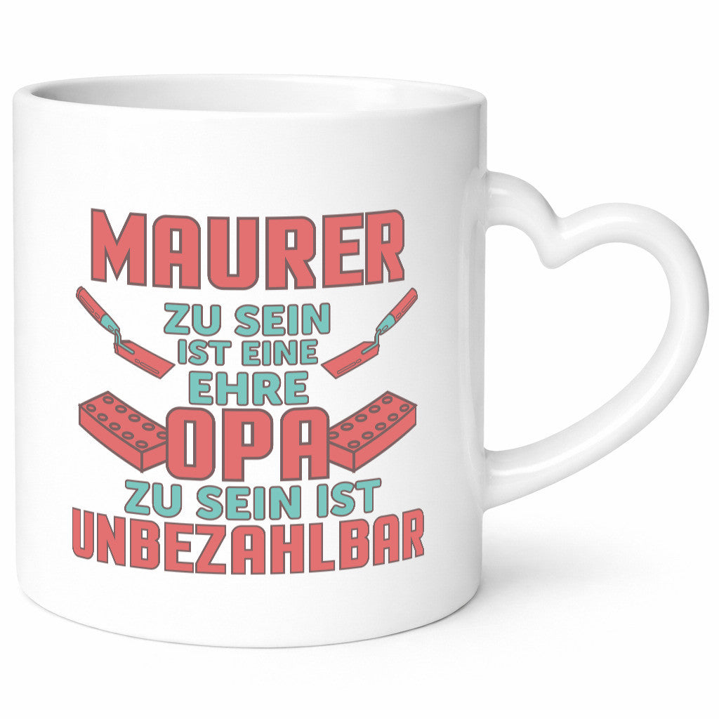 Maurer Ehre, Opa unbezahlbar | Steine Maurerkellen Humor Familie Geschenkidee