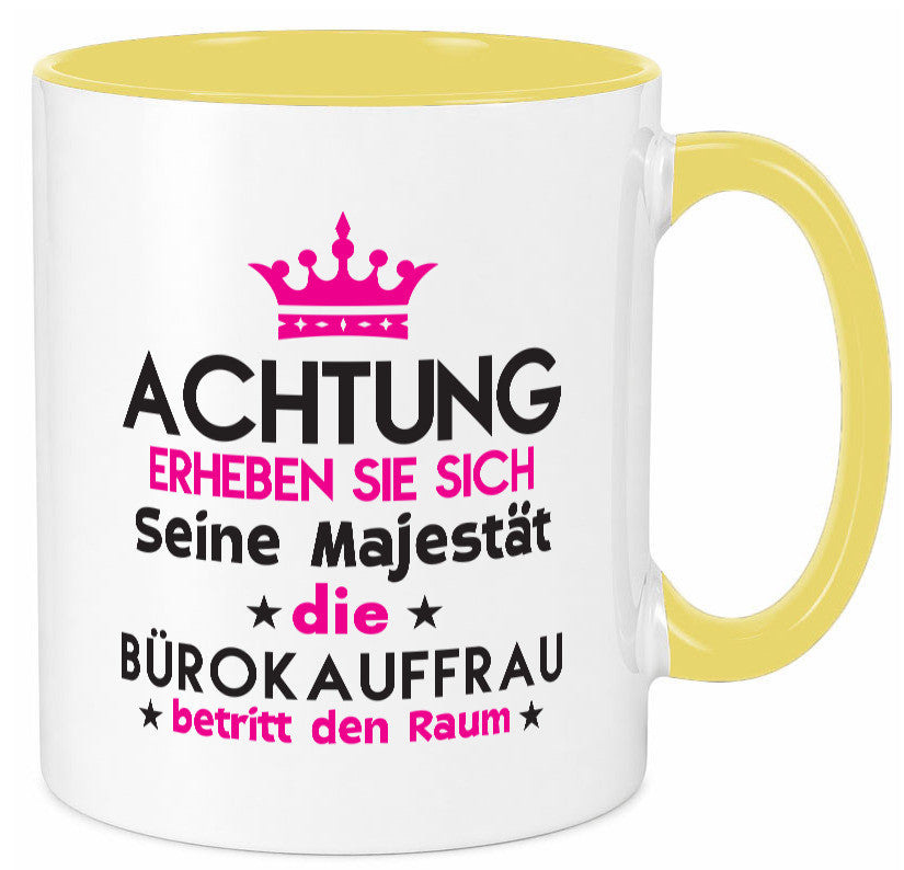 Seine Majestät Bürokauffrau | Kauffrau Geschenk Arbeit Kollegen Büro lustiger Tasse