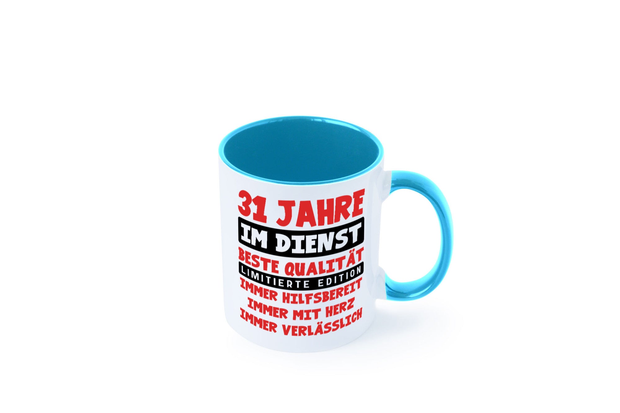 31 Jahre im Dienst | Jubiläum Arbeit v9 lustig Kollegen Büro Geschenk Tasse