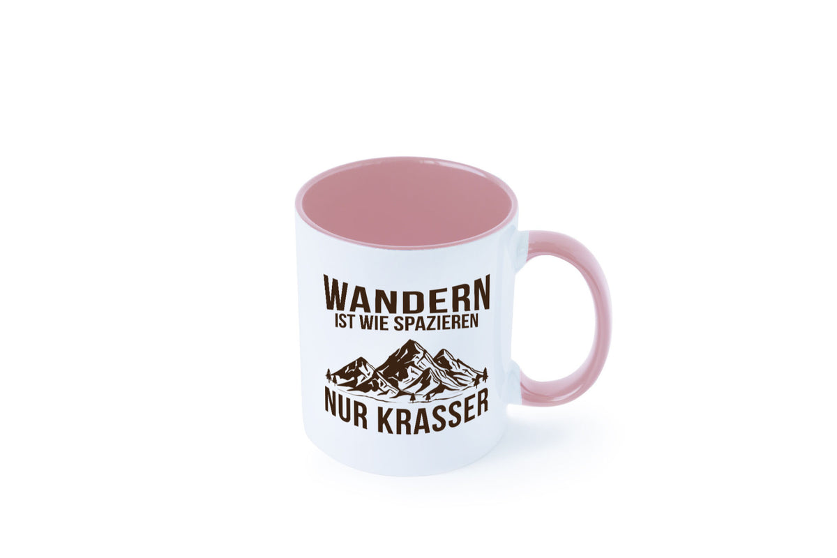 Wandern wie spazieren, nur krasser | Gebirge Bäume Geschenk Humor Geschenkidee Tasse