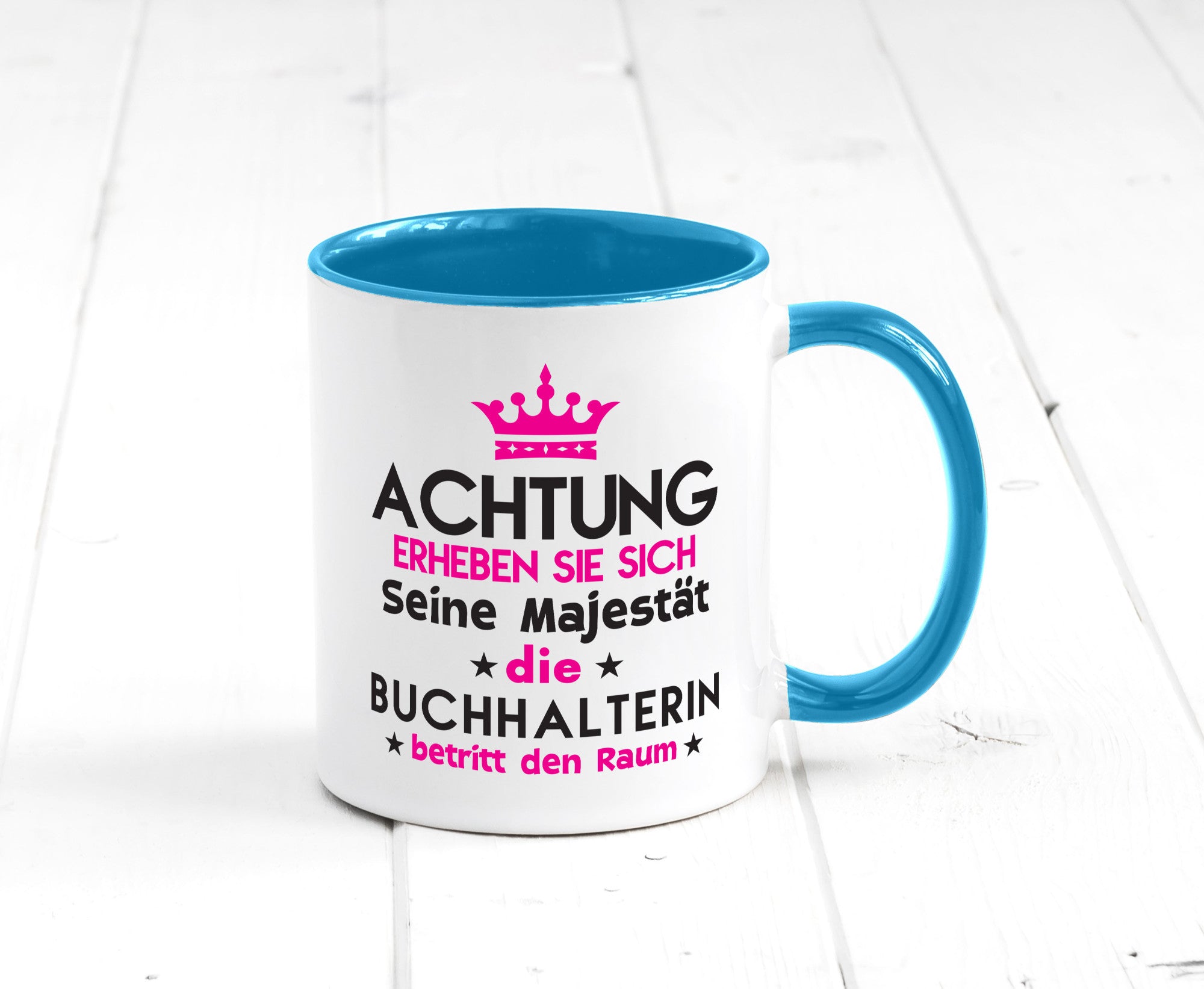 Seine Majestät Buchhalterin | Buchhaltung Humor Geschenkidee Tasse